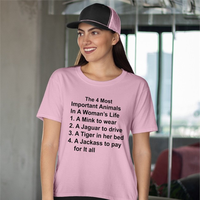 The 4 Most Important Animals In A Woman's Life T-Shirt Boomer Core