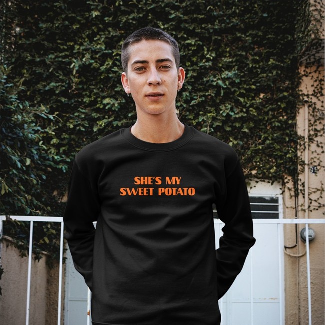 Shirts That Go Hard She's My Sweet Potato Hoodies Black Shirtsthtgohard