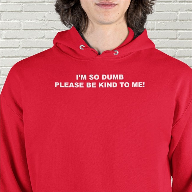 I'm So Dumb Please Be Kind To Me Hats Sophiawpelton