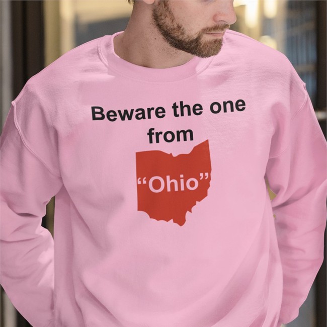 Beware The One From Ohio Shirt Kat