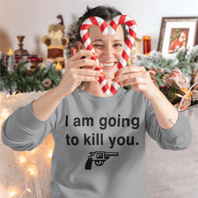 I Am Going To Kill You Tee Rwoodsmall