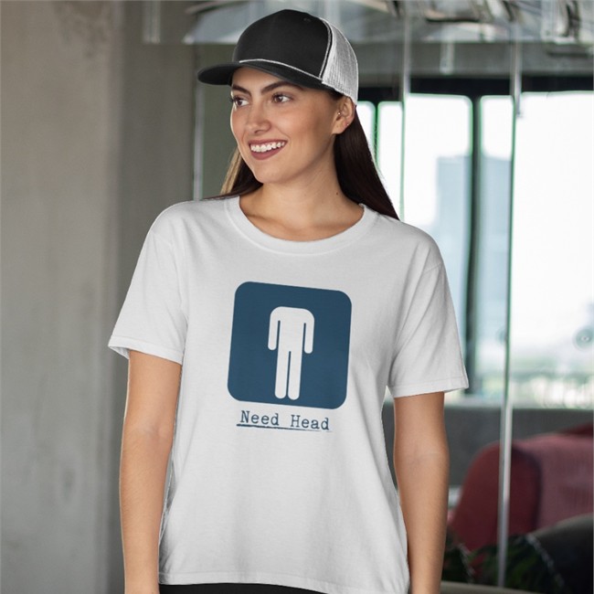 Shirts That Go Hard Need Head Shirt