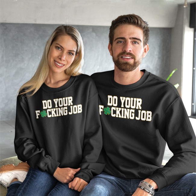 Do Your Fucking Job T Shirt Barstool Sports Store
