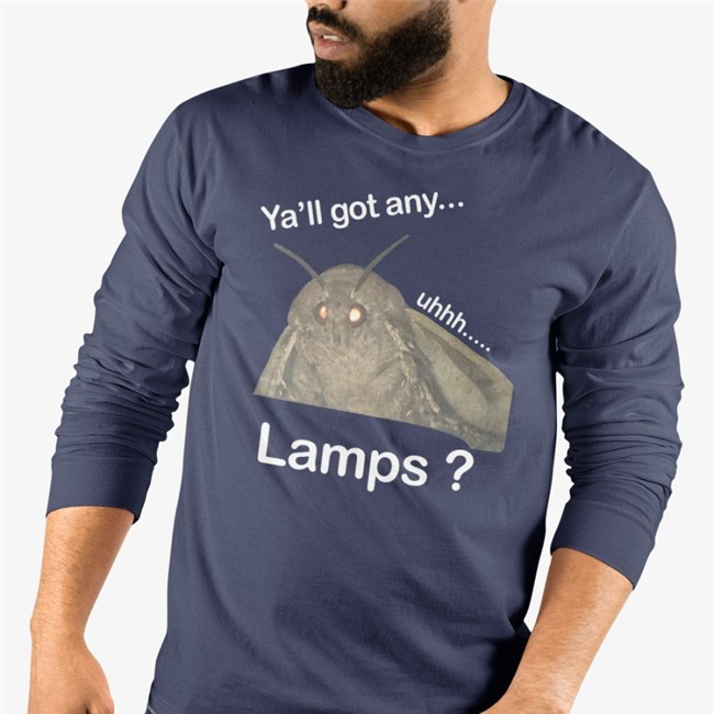 Ya'll Got Any Lamps Tee Ya'll Got Any Uhhh Lamps T Shirt