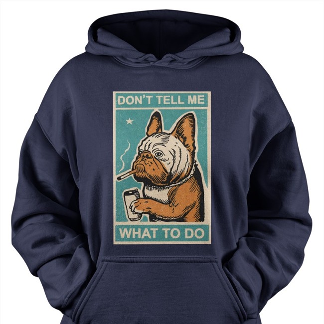Dr. Ironclad Fe Clad Don't Tell Me What To Do Shirt