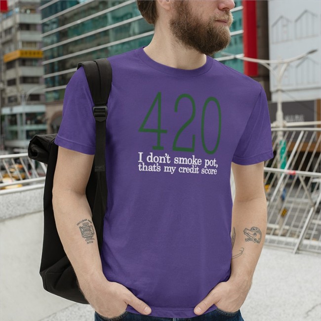 Baseballchickie 420 I Don't Smoke Pot That's My Credit Score Sweatshirt