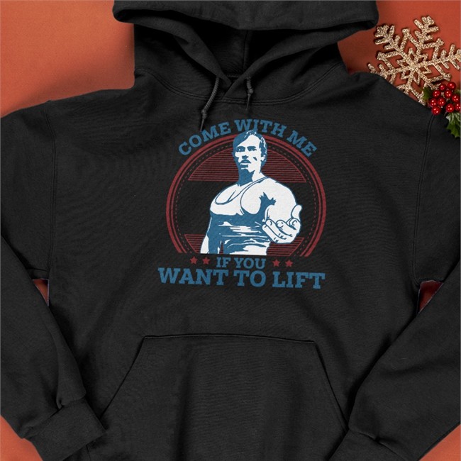 Come With Me If You Want To Lift T-Shirt