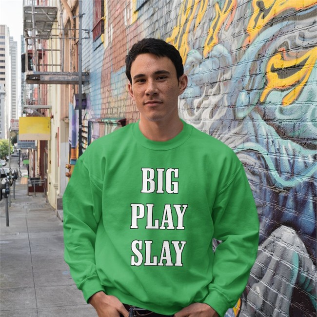Big Play Slay Shirt Big Play Slay Hoodie