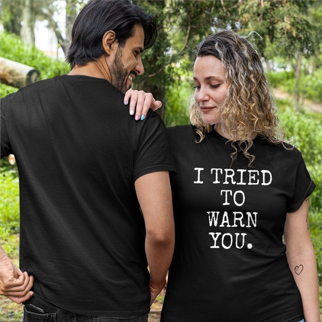 Susierav4 Hillary Clinton I Tried To Warn You T Shirt