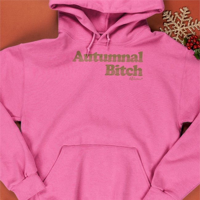 Reductress Shop Merch Autumnal Bitch Hoodies Shirt