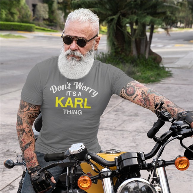 Don't Worry It's A Karl Thing Sweatshirt Blessed Images