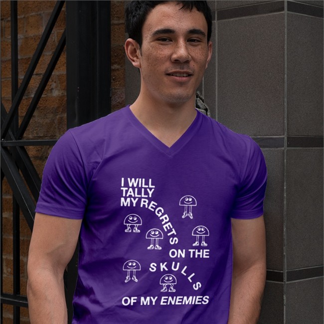 Shirtsthtgohard I Will Tally My Regrets On The Skulls Of My Enemies Shirt Shirts That Go Hard I Will Tally My Regrets On The Skulls Of My Enemies Sweatshirts Shirtsthtgohard