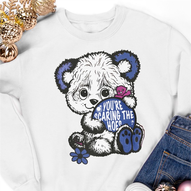 Shirts That Go Hard Merch You’Re Scaring The Hoes Shirt