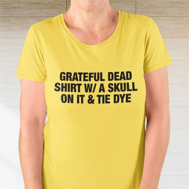 Shirts That Go Hard Grateful Dead Shirt W/A Skull On It Tie Dye Shirt 2022 Shirts That Go Hard Grateful Dead Shirt W/A Skull On It Tie Dye Hoodie