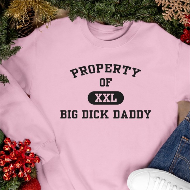 Weird Thrift Store Shirts Property Of Xxl Big Dick Daddy Hoodie Strangethrift