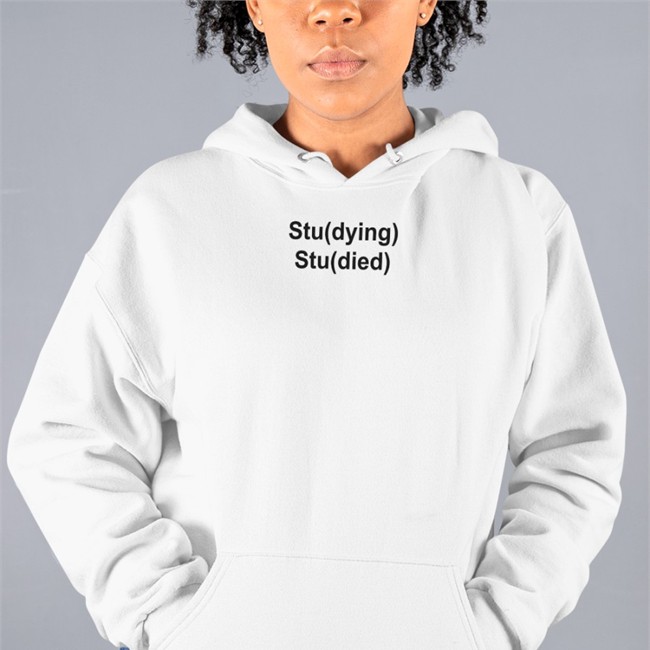 Studying Studied Stu(Dying) Stu(Died) T Shirt Slshers