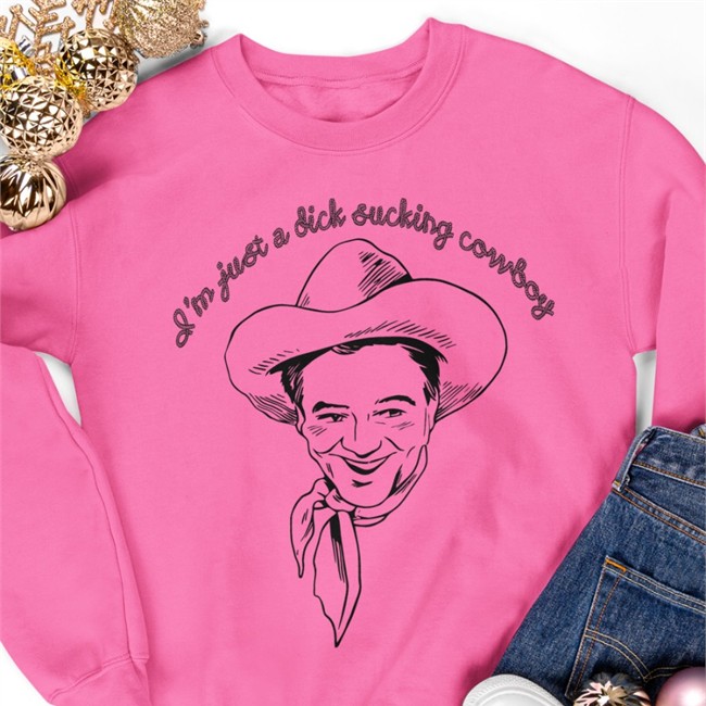 Shirts That Go Hard Shirtsthtgohard I'm Just A Dick Sucking Cowboy Shirt Shirts That Go Hard I'm Just A Dick Sucking Cowboy Shirt Shirtsthtgohard
