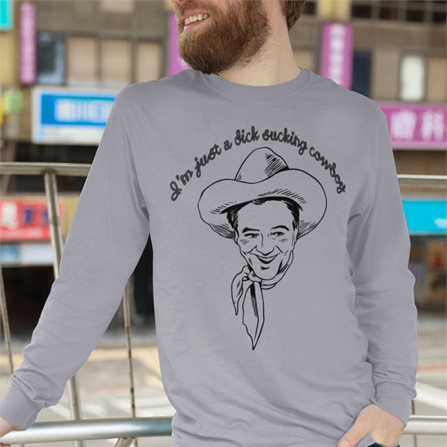 Shirts That Go Hard Shirtsthtgohard I'm Just A Dick Sucking Cowboy Shirt Shirts That Go Hard I'm Just A Dick Sucking Cowboy Tee Shirtsthtgohard