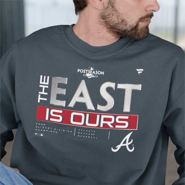 Atlanta Braves The East Is Ours Long Sleeve T Shirt