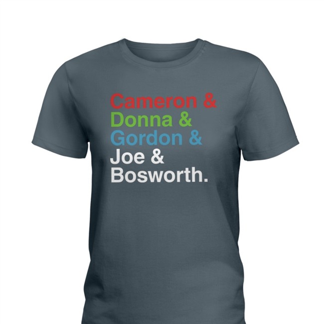 Cameron & Donna & Gordon & Joe & Bosworth Shirts Cameron & Donna & Gordon & Joe & Bosworth Tee Shirt Mina Kimes