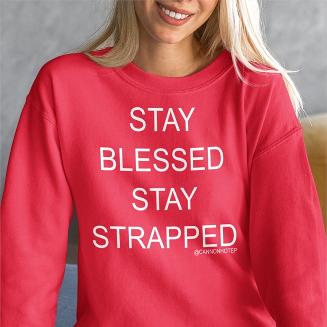 Black Cannonhotep Stay Blessed Stay Strapped T Shirt Cannonhotep Stay Blessed Stay Strapped Long Sleeve T Shirt