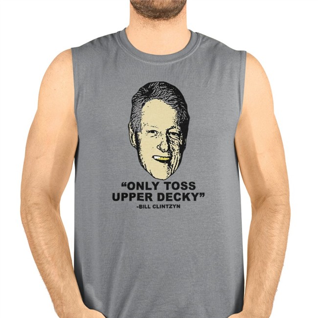 Freezer Tarps Merch Only Toss Upper Decky Bill Clinton T Shirt Freezertarps222