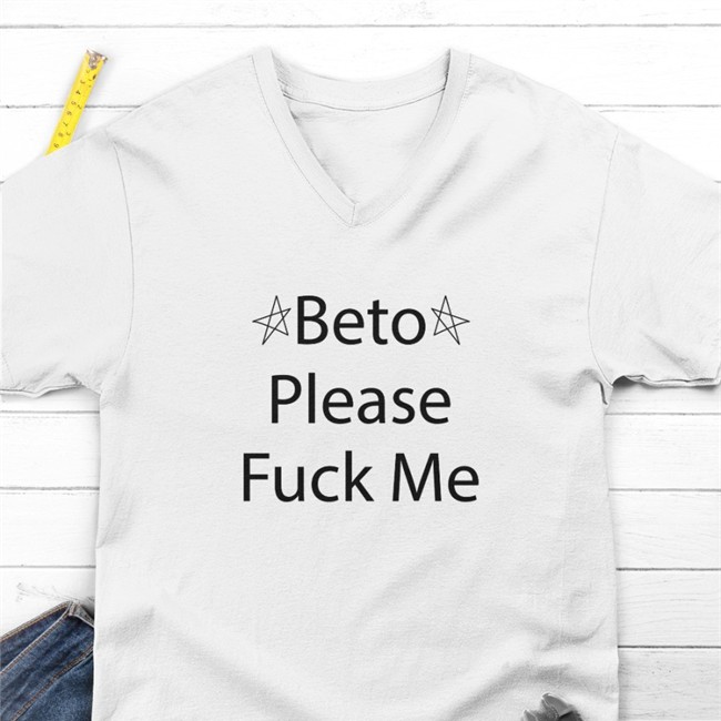 Muddermss Beto Please Fuck Me Tee Shirt