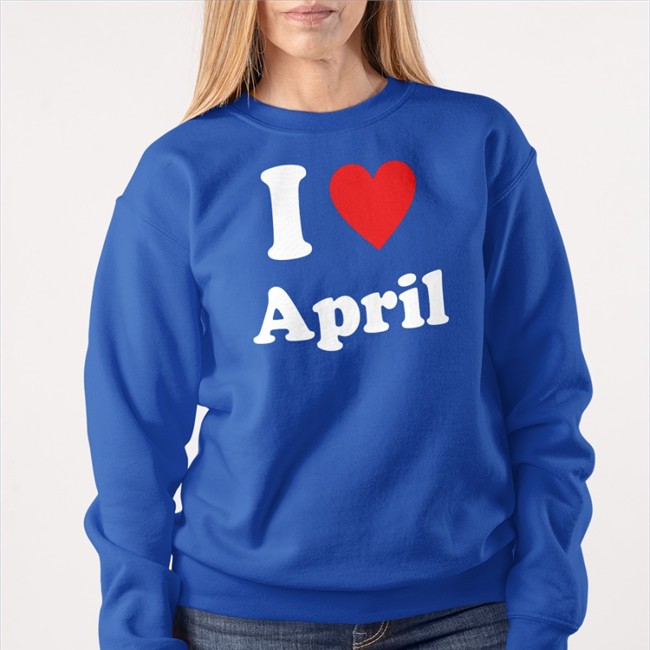 I Love April Long Sleeve Tee Quetee