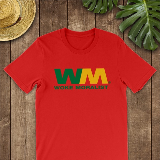 WM Woke Moralist Sweatshirt Shirts That Go Hard