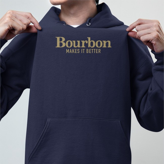 Nogooddeed2 Bourbon Makes It Better Long Sleeve Shirt Gruntstyle