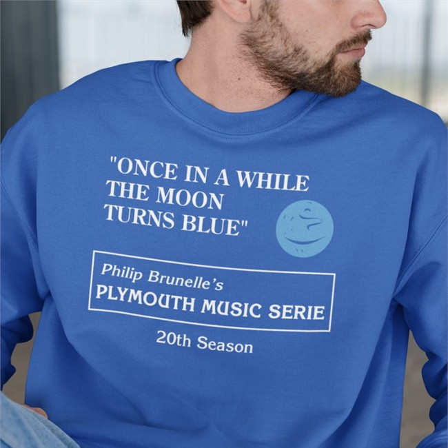 Once In A While The Moon Turns Blue Philip Brunelle's Plymouth Music Series 20Th Season Hoodie Best Of Evan Peters Evansfiles