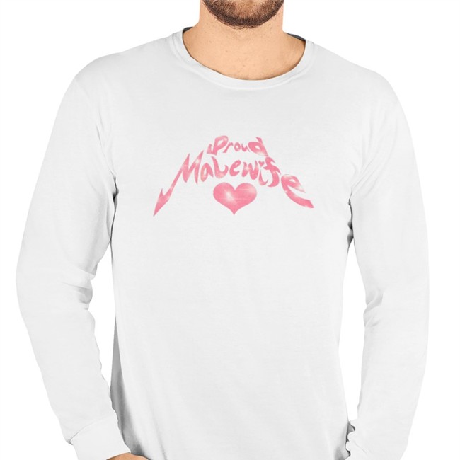 Proud Malewife T Shirt Kazooington Merch KazDiego