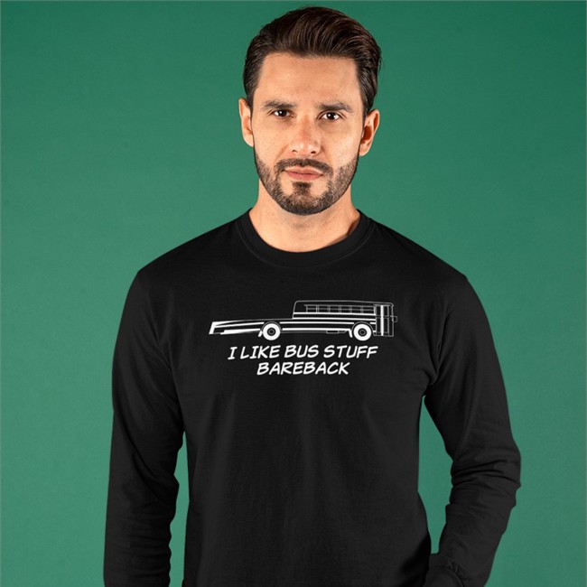 I Like Bus Stuff Bareback Tee Shirt