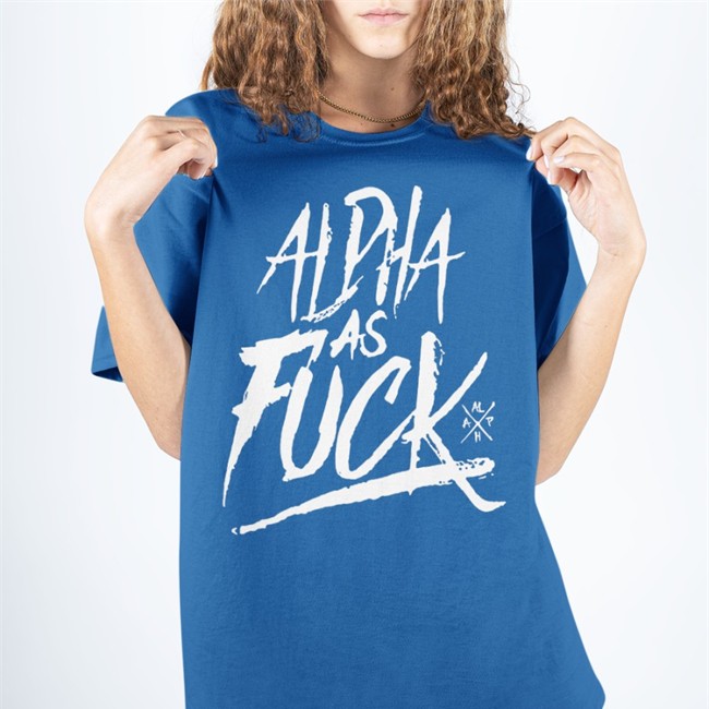 Alpha As Fuck Long Sleeve T Shirt