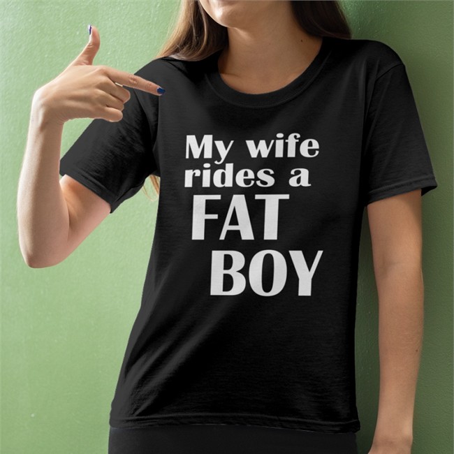 My Wife Rides A Fat Boy Hat