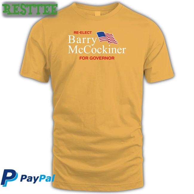 Re-Elect Barry Mccockiner For Governor Tee Shitheadsteve Re-Elect Barry Mccockiner For Governor Hooded Sweatshirt