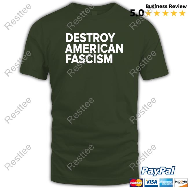Destroy American Fascism Sweatshirt Tom Morello Destroy American Fascism T-Shirt