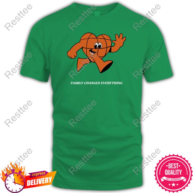 Family Changes Everything Shirt Green