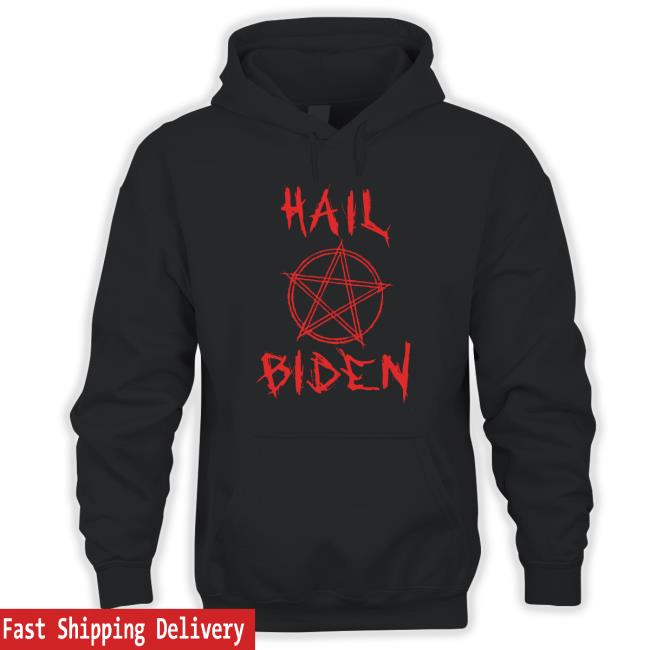 All Hail Powerful Scranton Biden President 2024 Hooded Sweatshirt