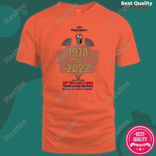 Southport Pequot Runners Turkey Trot Shirt Club Turkey Trot Pequot Runners Turkey Trot Edition Limtied Tees