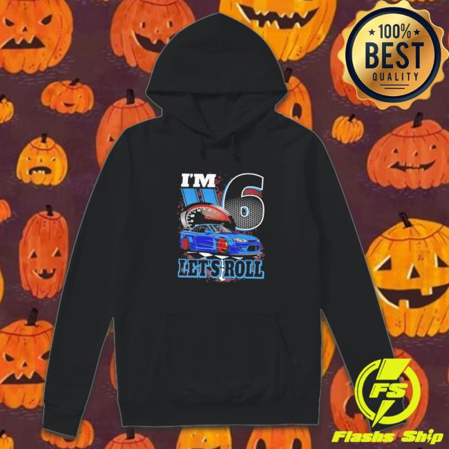 Top kids I’m 6 Year Old Let’s Roll Race Car Birthday 6th Birthday Racing Long Sleeve T Shirt Official Top kids I’m 6 Year Old Let’s Roll Race Car Birthday 6th Birthday Racing Tee