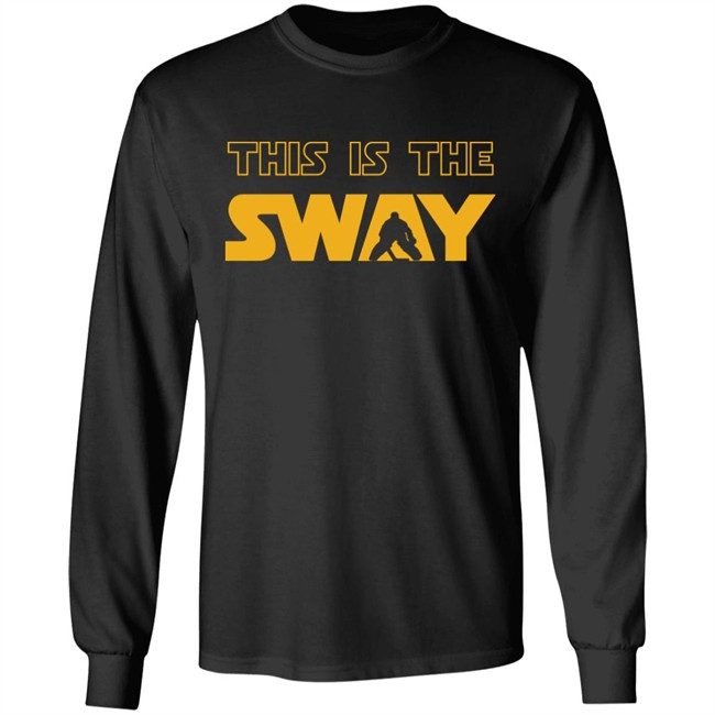 This Is The Sway Sweatshirt This Is The Sway Sweatshirt