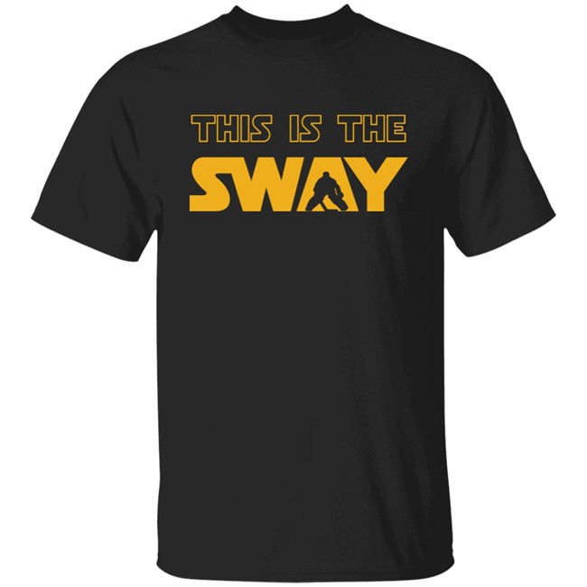 This Is The Sway Sweatshirt This Is The Sway Sweatshirt