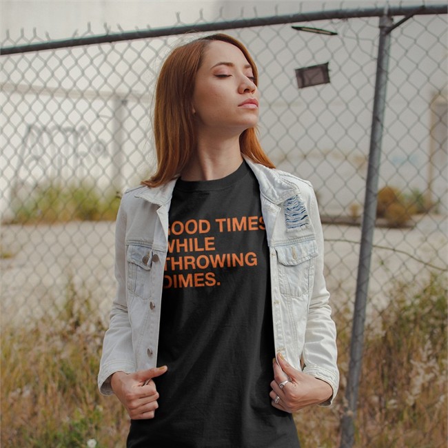 Good Times While Throwing Dimes Shirt Navy