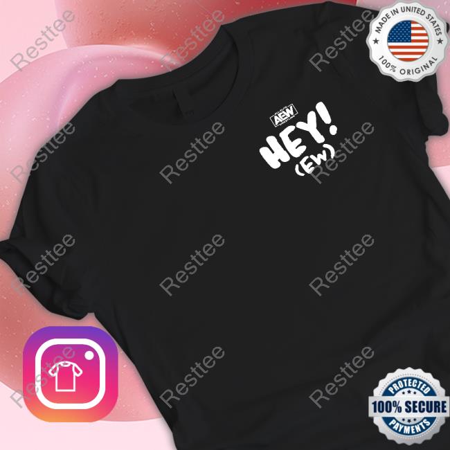 Hey EW Front Left Chest Shirt