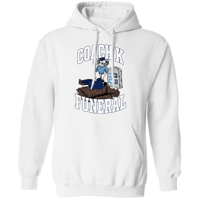 Coach K Funeral Shirt Barstool Store Dave Portnoy Coach K Funeral Shirt Barstool Store Dave Portnoy
