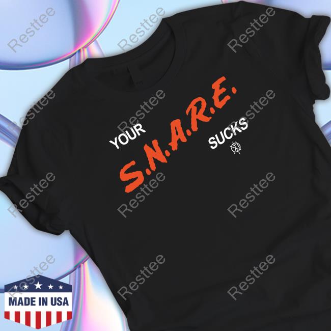 Official Kill The Noise Your S.N.A.R.E. Sucks Black T Shirt