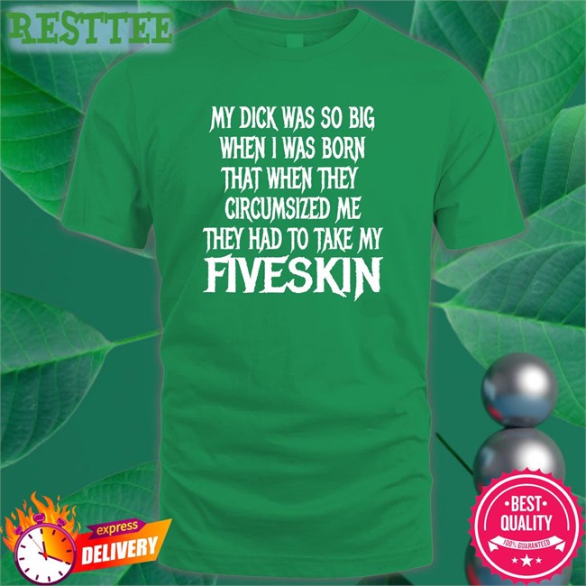 Fiveskin Shirt