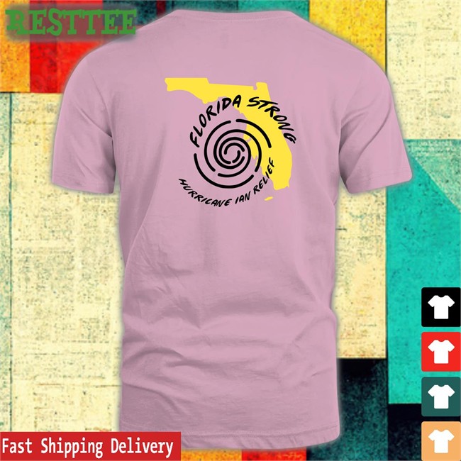 Strong Florida Hurricane Ian Relief Tee Strong Florida Hurricane Ian Relief Shirts