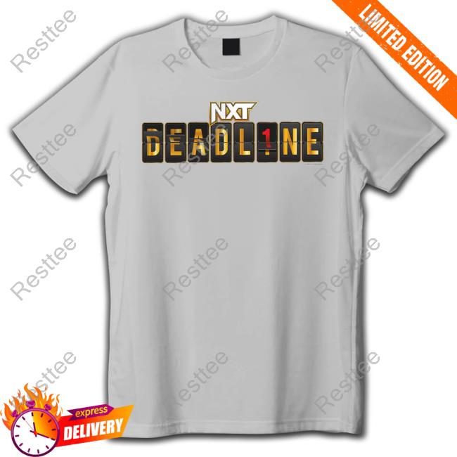 NXT deadline 2022 logo Tees